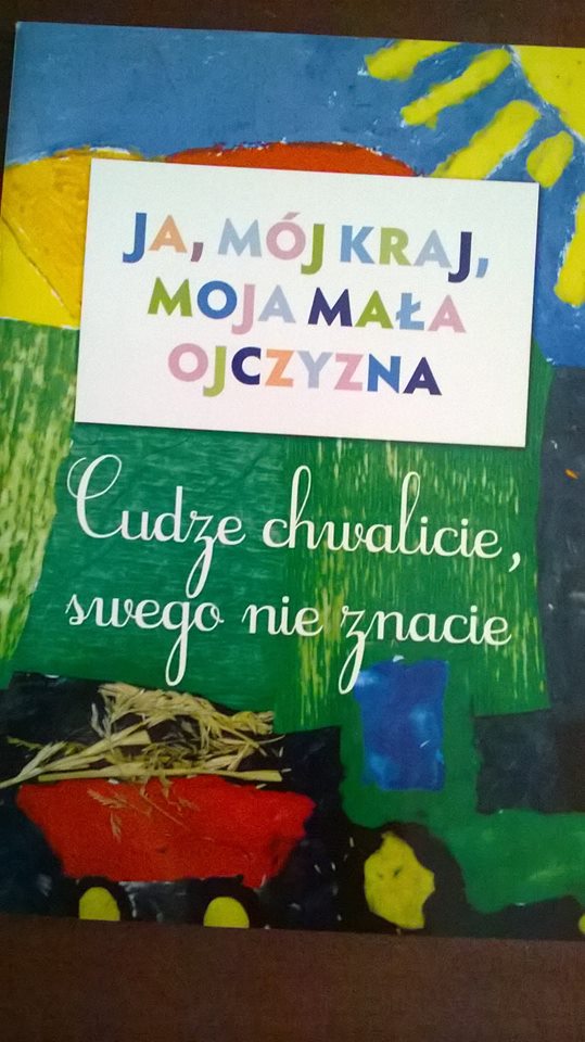 Sukces uczniów naszej gminy w literacko-plastycznym konkursie pod hasłem `Cudze chwalicie swego nie znacie`.